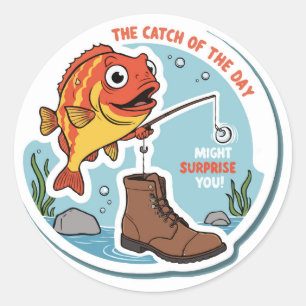 Fishing for Fun - Cute and Funny Outdoor Meme Classic Round Sticker