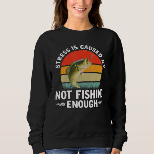 Fishing For Men Women Bass Fly Fishing Sweatshirt