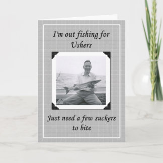 Fishing for Ushers? Invitation