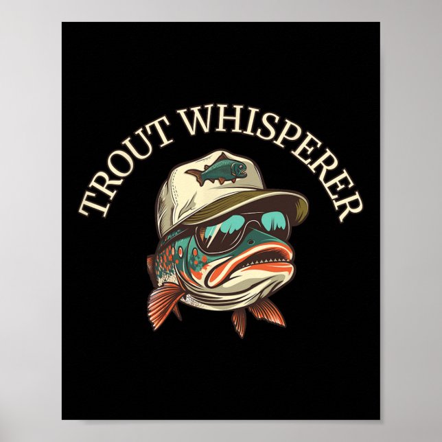 Fishing Fun Adventurous Trout Whisperer  Poster (Front)