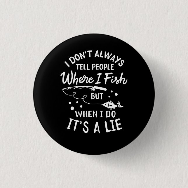 Fishing - Funny Fishing 3 Cm Round Badge (Front)