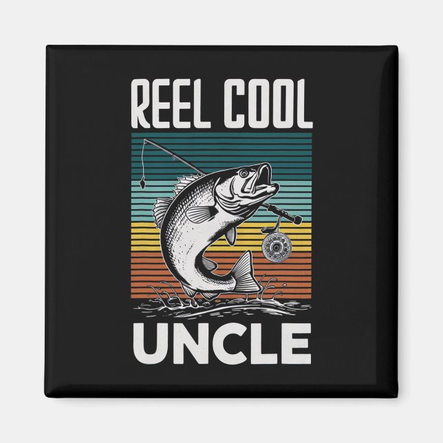 Fishing Funny Mens Reel Cool Uncle For Men  Magnet (Front)