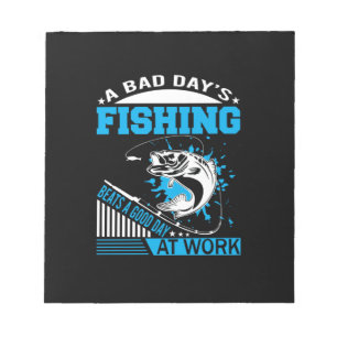 Fishing Gift A Good Day Fishing Notepad
