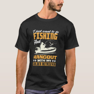 Fishing Golden Retriever Fisherman Dog Lover Dad F T-Shirt