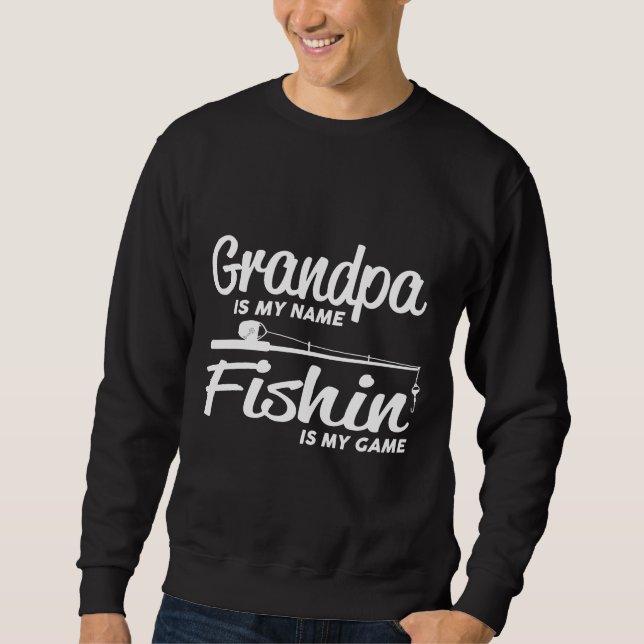 Fishing Grandpa Sweatshirt (Front)