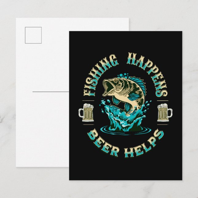 Fishing Happens. Beer Helps! Invitation Postcard (Front/Back)