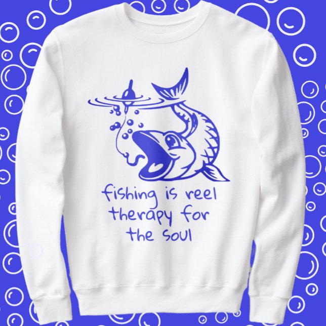 Fishing Humour Reel Therapy Sweatshirt (Creator Uploaded)