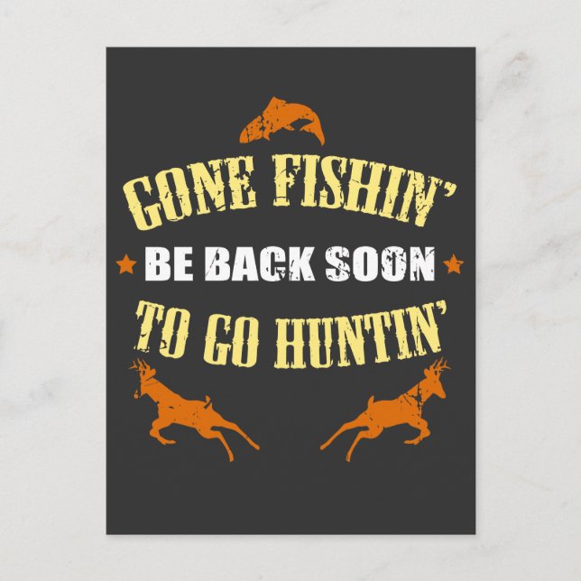 Fishing Hunting Gift for Hunters Who Love To Hunt Postcard (Front)