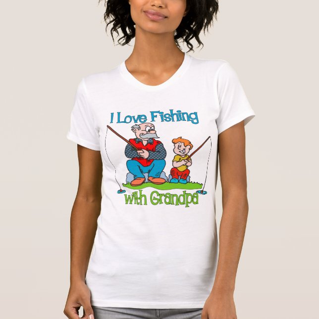 Fishing - I Love Fishing with Grandpa T-Shirt (Front)