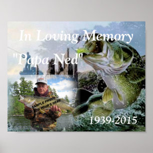 Fishing In Loving Memory Memorial Photo Poster