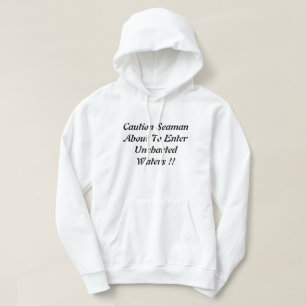 Fishing In Uncharted Waters Funny Logo, Hoodie