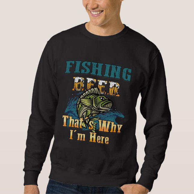 Fishing Is For Me Fish Sweatshirt (Front)