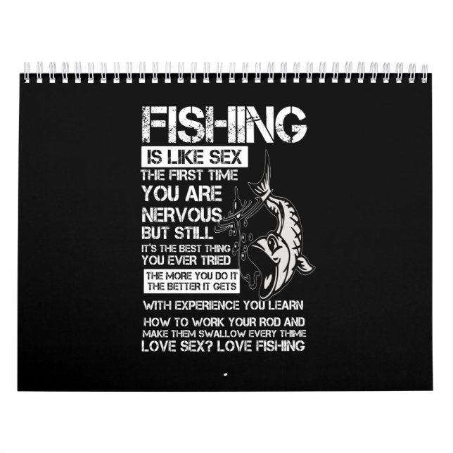 fishing is like the first time you are nervous calendar (Cover)