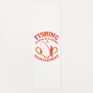 Fishing is my Anger Management Yoga Mat
