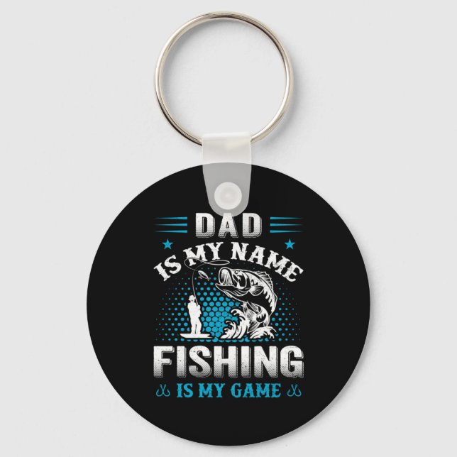 Fishing Is My Dad Game Key Ring (Front)