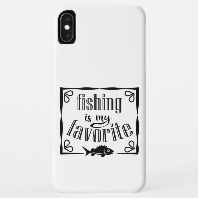 Fishing is my favourite quote  Case-Mate iPhone case (Back)