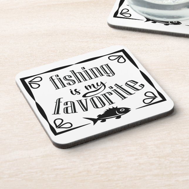 Fishing is my favourite quote  coaster (Left Side)