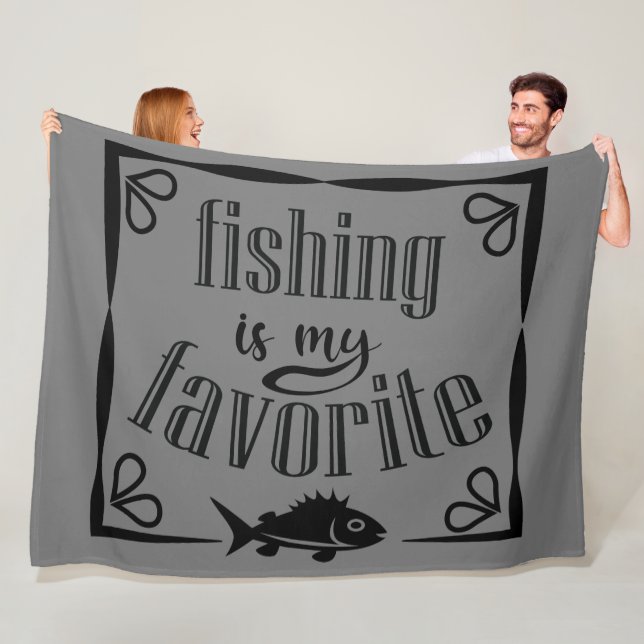 Fishing is my favourite quote  fleece blanket (In Situ)