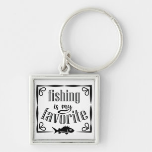 Fishing is my favourite quote key ring