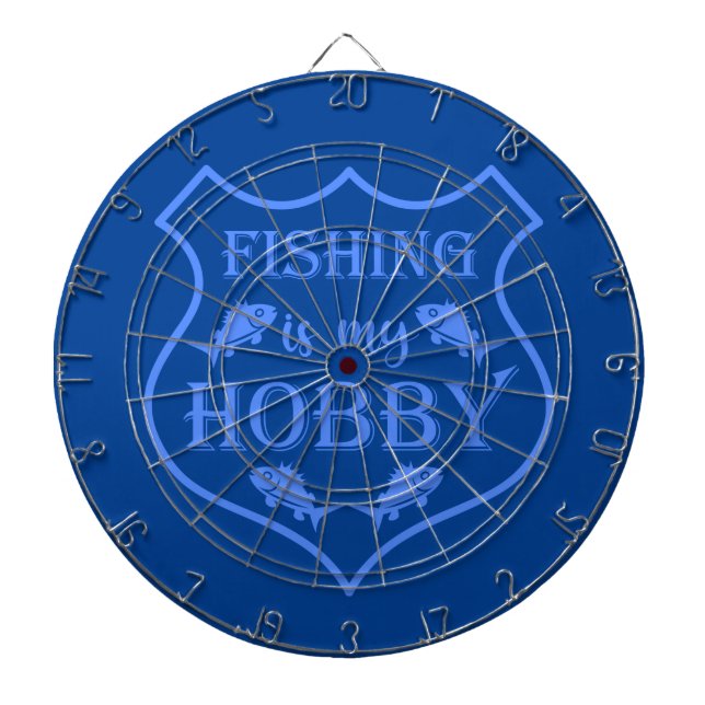 Fishing is my hobby shield quote on crest  dartboard (Front)