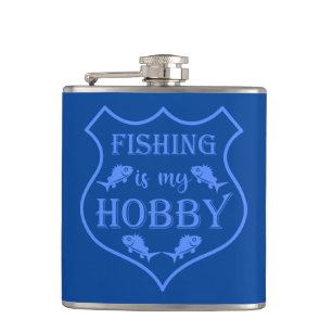 Fishing is my hobby shield quote on crest  hip flask