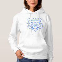 Fishing is my hobby shield quote on crest