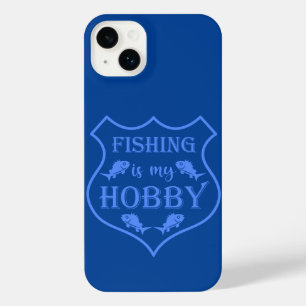 Fishing is my hobby shield quote on crest  iPhone 14 plus case