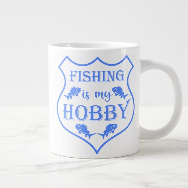 Fishing is my hobby shield quote on crest large coffee mug (Right)