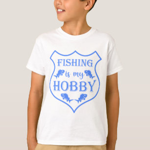 Fishing is my hobby shield quote on crest T-Shirt