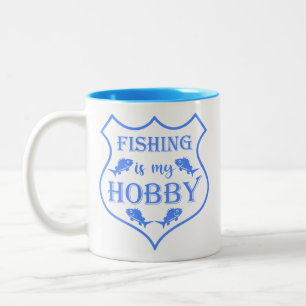 Fishing is my hobby shield quote on crest Two-Tone coffee mug