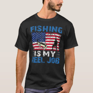 Fishing Is My Reel Job American Flag Essential T-Shirt