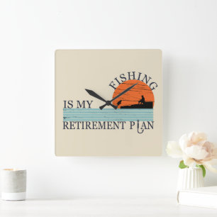 fishing is my retirement plan  square wall clock