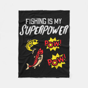 Fishing Is My Superpower Funny Fisherman Boys Kids Fleece Blanket