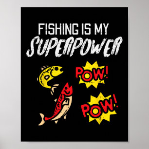 Fishing Is My Superpower Funny Fisherman Boys Kids Poster