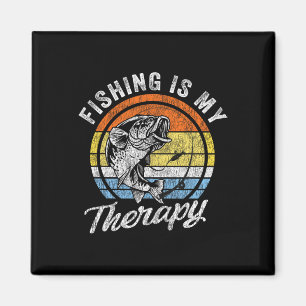 Fishing Is My Therapy Men's Funny B Fishing Magnet