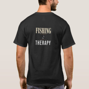 Fishing Is My Therapy Vintage Fisherman Graphic T- T-Shirt