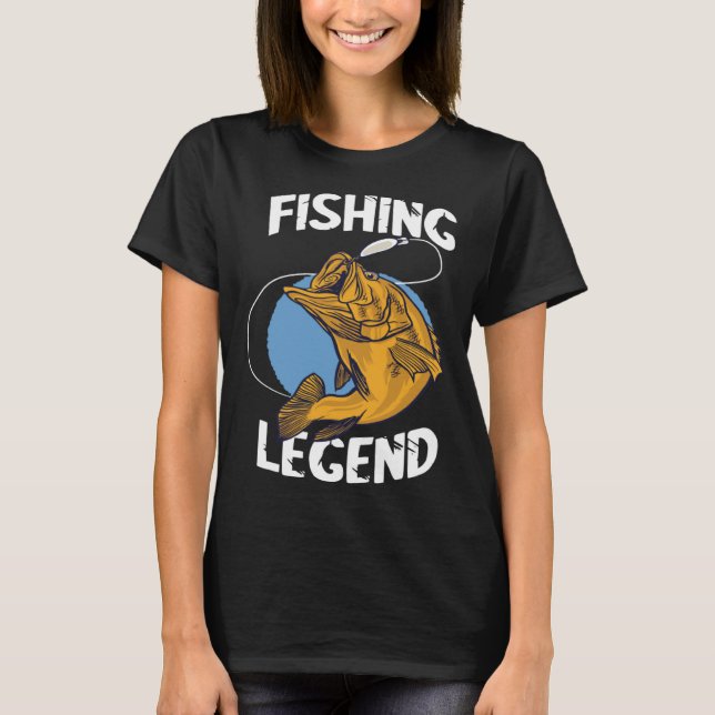 Fishing Legend Angel Legend Fishing Perch Fishing  T-Shirt (Front)
