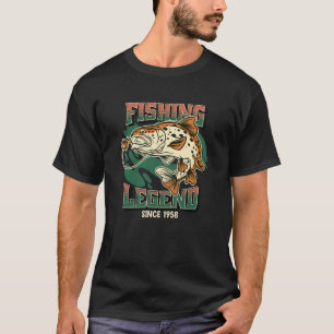 Fishing Legend Trout Bass Fisherman Since 1958 The T-Shirt