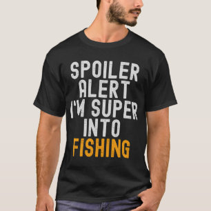 Fishing life T-Shirt