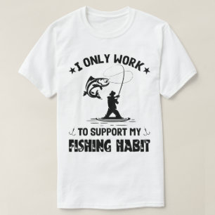 Fishing Lover, Fisherman Gift Idea T-Shirt