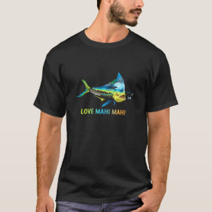 Fishing Lover Love Mahi Mahi Fish Herringbone Mahi T-Shirt