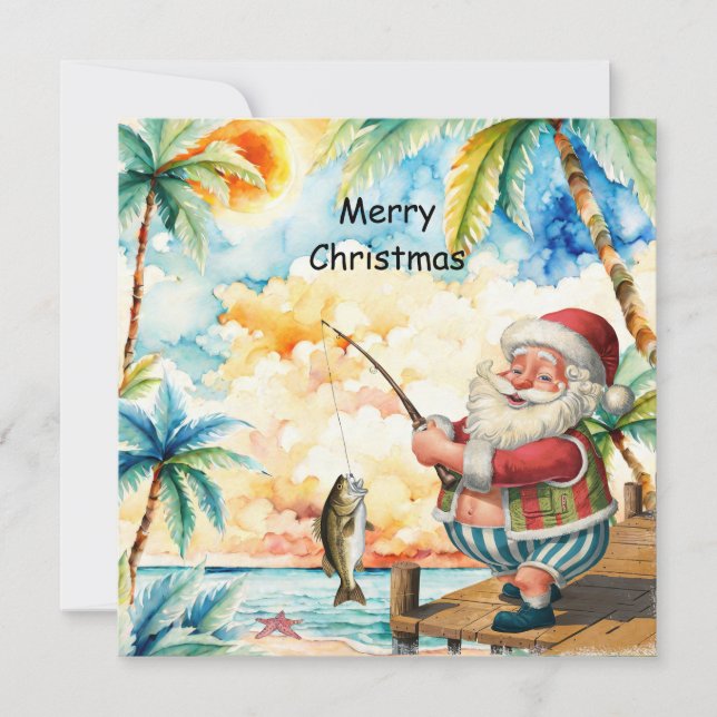 Fishing Lover Santa is Fishing Christmas in July Holiday Card (Front)