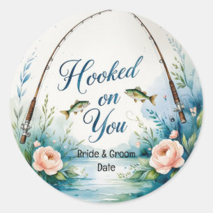 Fishing Lovers Hook on you  Classic Round Sticker