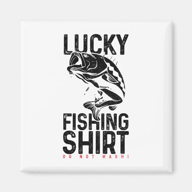 Fishing Lucky Charm Fisherman Funny Gift  Magnet (Front)