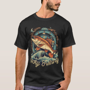 Fishing lucky fishing T-Shirt