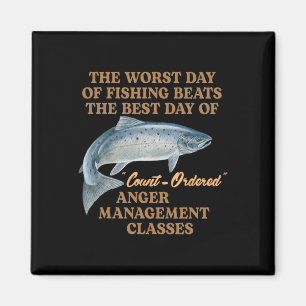 Fishing Meme Worst Day Of Fishing Beats The Best D Magnet