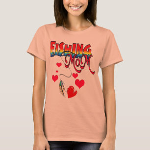 Fishing Mum Apparel T-Shirt