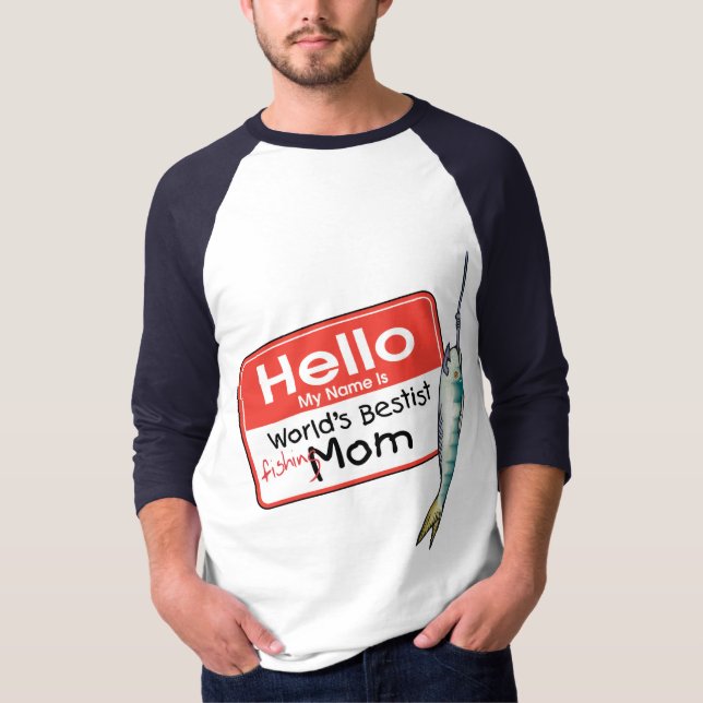 Fishing Mum  Hello T-Shirt (Front)