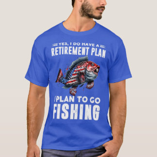 Fishing plan 11 T-Shirt