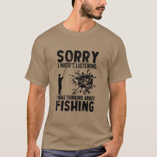 Fishing Quote Fisherman Pun Tet Design  T-Shirt